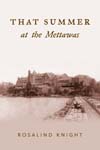 That Summer At The Mettawas cover